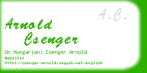 arnold csenger business card